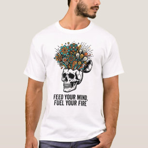 Füttere deinen Geist Bleib neugierig Kreativer Sch T-Shirt