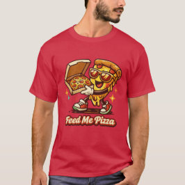 Füttere mich Pizza Lustiges Retro-Pizza-Shirt T-Shirt