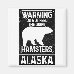 Füttere nicht die riesigen Hamster Grizzly Bär Lus Magnet