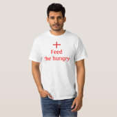 Füttern Sie das hungrige T-Shirt (Vorne ganz)