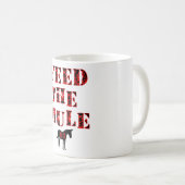 Füttern Sie das Maultier Johan Franzen Kaffeetasse (VorderseiteRechts)