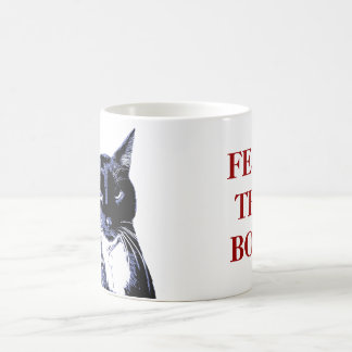 "FÜTTERN SIE DEN BOO!" Katzen-Tasse Kaffeetasse