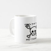 Füttern Sie die Armen essen die reiche Kaffeetasse (Vorderseite Links)