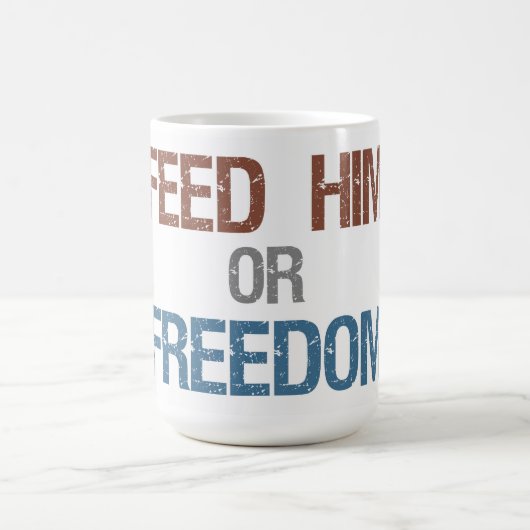 Füttern Sie ihn oder Freiheits-Tasse Kaffeetasse (Mittel)