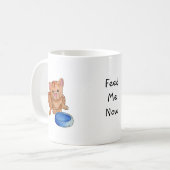 Füttern Sie mir jetzt Tasse (Vorderseite Links)
