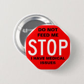 Füttern Sie mir Knopf nicht Button (Vorne & Hinten)