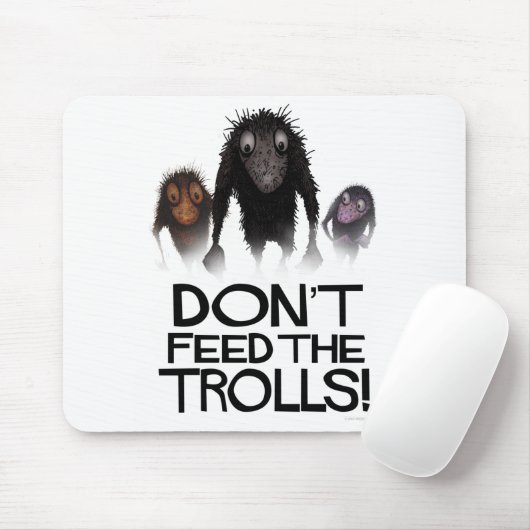 Füttern Sie nicht die Schleppangeln! Lustiger Mousepad (Mit Mouse)