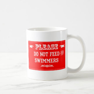 Füttern Sie nicht die Schwimmer Kaffeetasse