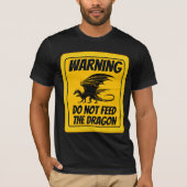 FÜTTERN SIE NICHT T-Shirt (Vorderseite)