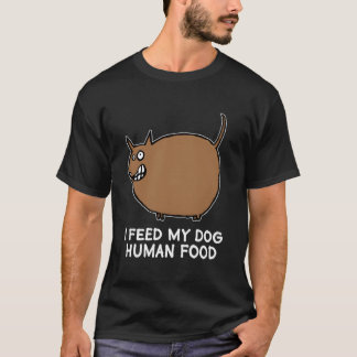 Fütternd übergewichtige Fett Hund Menschliche Lebe T-Shirt