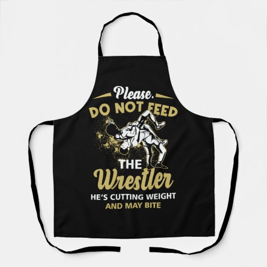 Füttre dem Wrestler nicht, er schneidet Gewicht un Schürze (Vorderseite)