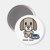 Füttre den Hund! Magnet (Vorderseite/Rückseite)
