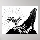 füttre der guten Wolfskunst Print Poster (Vorne)