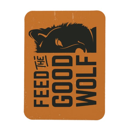 Füttre des guten Wolf Magnet (Vertikal)