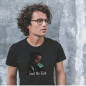 Füttre des Rich T - Shirt