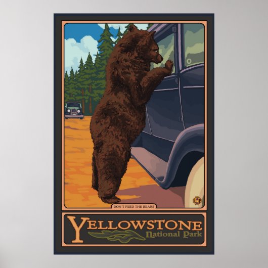 Füttre die Bären nicht - Yellowstone Nationalpark Poster (Vorne)