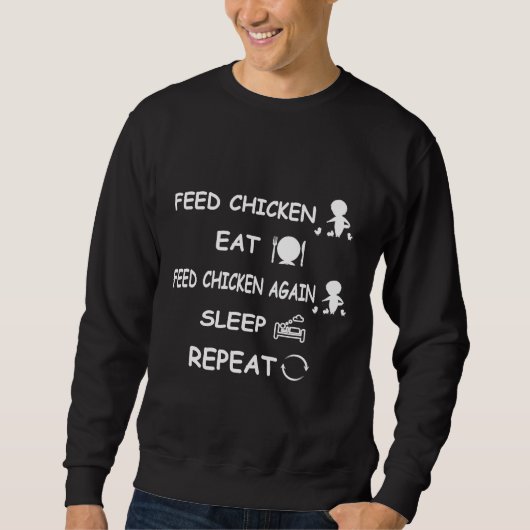 Füttre Hühnerfleisch-Hühnereier Sweatshirt (Vorderseite)
