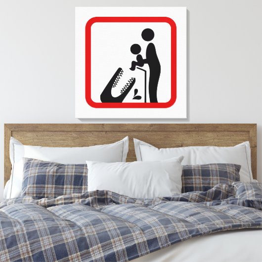 Füttre kein Baby zum Krokodil-Zoozeichen Leinwanddruck (Insitu (Schlafzimmer))