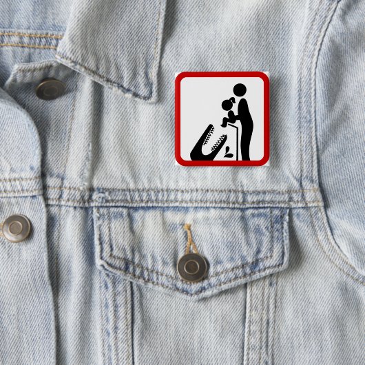 Füttre keine Tochter zum Krokodil-Zoozeichen Button (Beispiel)