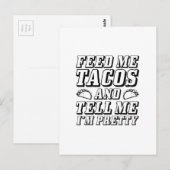 Füttre Me Tacos Postkarte (Vorne/Hinten)