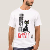 Füttre mir, Pet mir T-Shirt (Vorderseite)