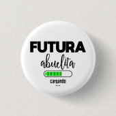 Futura abuelita cargando button (Vorderseite)