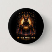 Future Ancestors Button (Vorderseite)