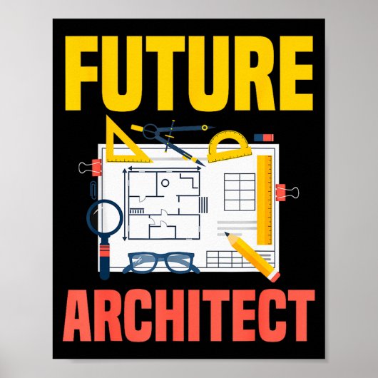 Future Architect Funny Architecture Architect Poster (Vorne)