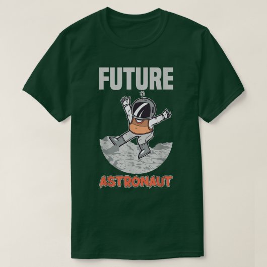 Future Astronaut Astronomie Rocket Space T - Shirt (Design vorne)