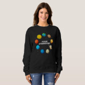 Future Astrophysicist Astrophysics Planet Researc Sweatshirt (Vorne ganz)