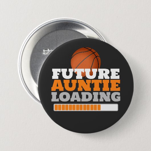 Future Auntie Loading Basketball Baby Dusche Button (Vorne & Hinten)