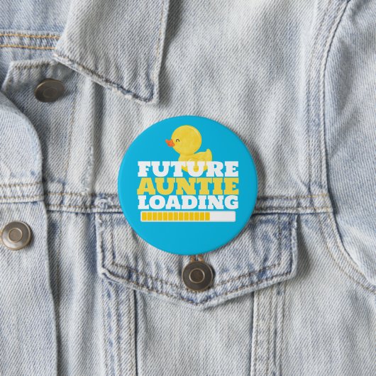 Future Auntie Loading Duck Baby Shooter Button (Beispiel)