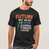 Future Author Witty Bookworm Library Fan T-Shirt (Vorderseite)