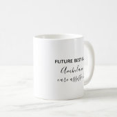 Future Best Ever Ambulance Care Assistant Kaffeetasse (VorderseiteRechts)