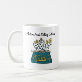 Future Best Selling Author Career Coffee Tasse