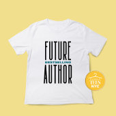 Future Bestseller Author Unisex T - Shirt