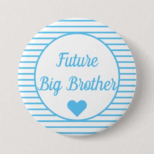 Future Big Brother Baby Showknopf Button (Vorderseite)