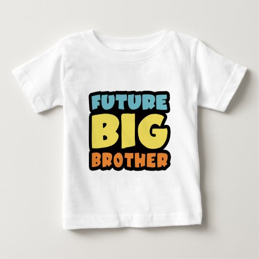 Future Big Brother Baby T-shirt (Vorderseite)