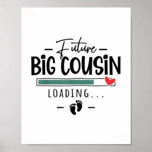 Future Big Cousin - Erste Schwangerschaftsankündig Poster