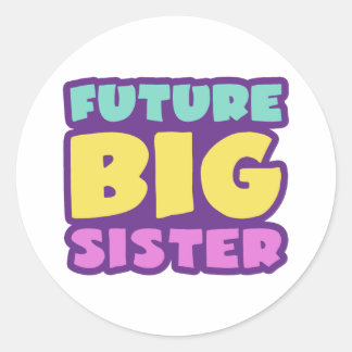 Future Big Sister Runder Aufkleber