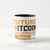 Future Bitcoin Millionaire Loading Tasse (Zentrum)
