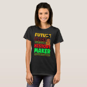 Future Black History Maker Proud African American T-Shirt (Vorne ganz)