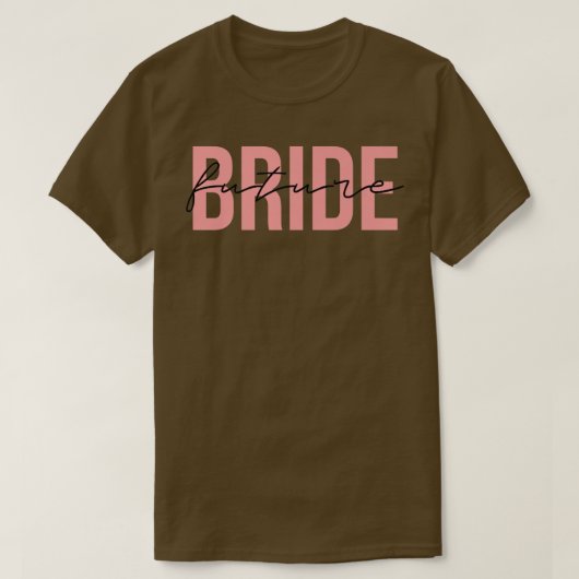 Future Bride Wedding Junggeselinnen-Abschied Fianc T-Shirt (Design vorne)