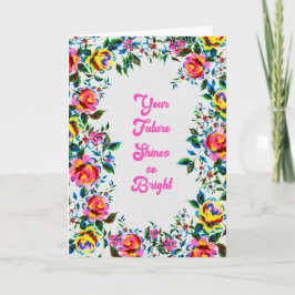 Future Bright Floral Abschluss & Celebration Card Karte