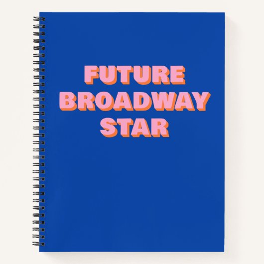 Future Broadway Star Inspirierend Schauspielerange Notizblock (Vorderseite)