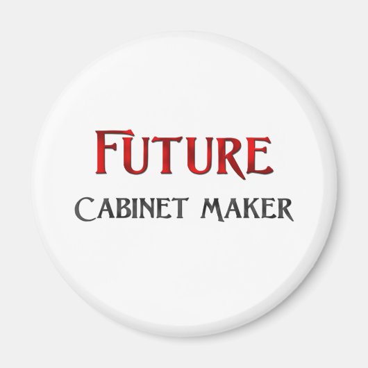 Future Cabinet Maker Magnet (Vorne)