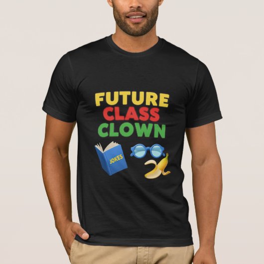 Future Class Clown Funny Student Design T-Shirt (Vorderseite)