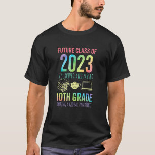 Future Class of 2023 10th Grade Abschluss 2023 T-Shirt