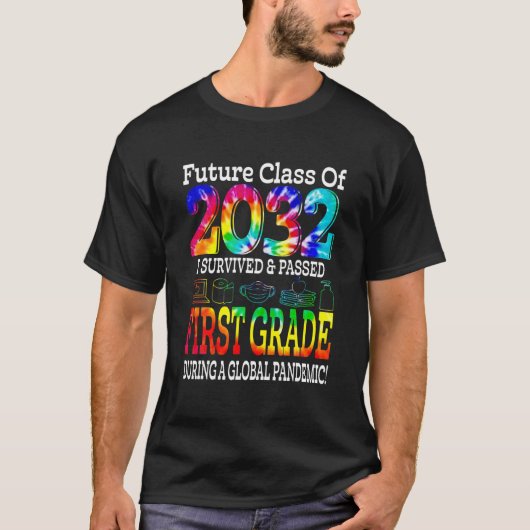 Future Class of 2032 First Grade Gefärbte Krawatte T-Shirt (Vorderseite)
