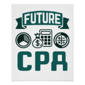 Future CPA Accounting Abschluss Poster (Vorderseite)